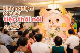 kinh nghiem to chuc tiec thoi noi tai nha 94b8f4c8