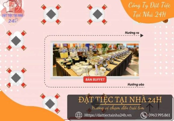 Quy trình sắp xếp bàn tiệc buffet theo 6 bước chuẩn nhà hàng