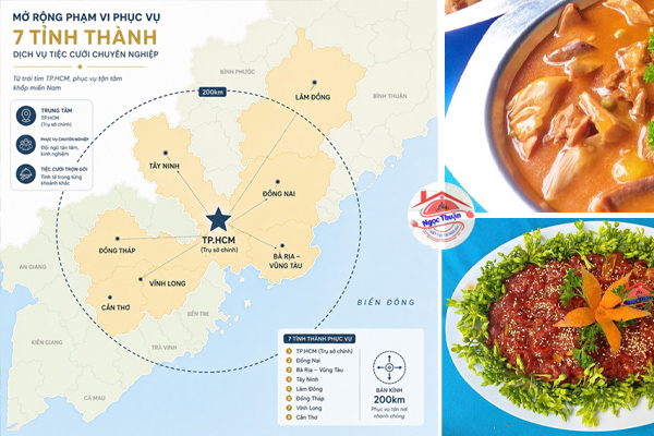 Phạm vi phục vụ nấu tiệc cưới tại nhà — 7 tỉnh thành mới trong bán kính 200km từ TP.HCM
