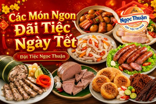 Món ngon đãi tiệc ngày tết