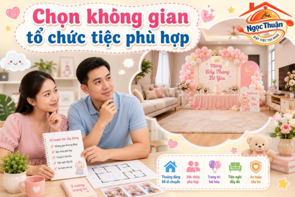 Chọn không gian tổ chức tiệc phù hợp