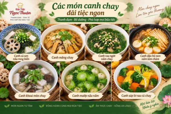 Các món canh chay đãi tiệc ngon