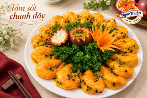 Tôm sốt chanh dây Tôm sốt chanh dây